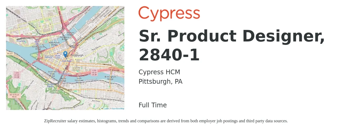 Cypress HCM job posting for a Sr. Product Designer, 2840-1 in Pittsburgh, PA with a salary of $123,300 to $195,600 Yearly with a map of Pittsburgh location.