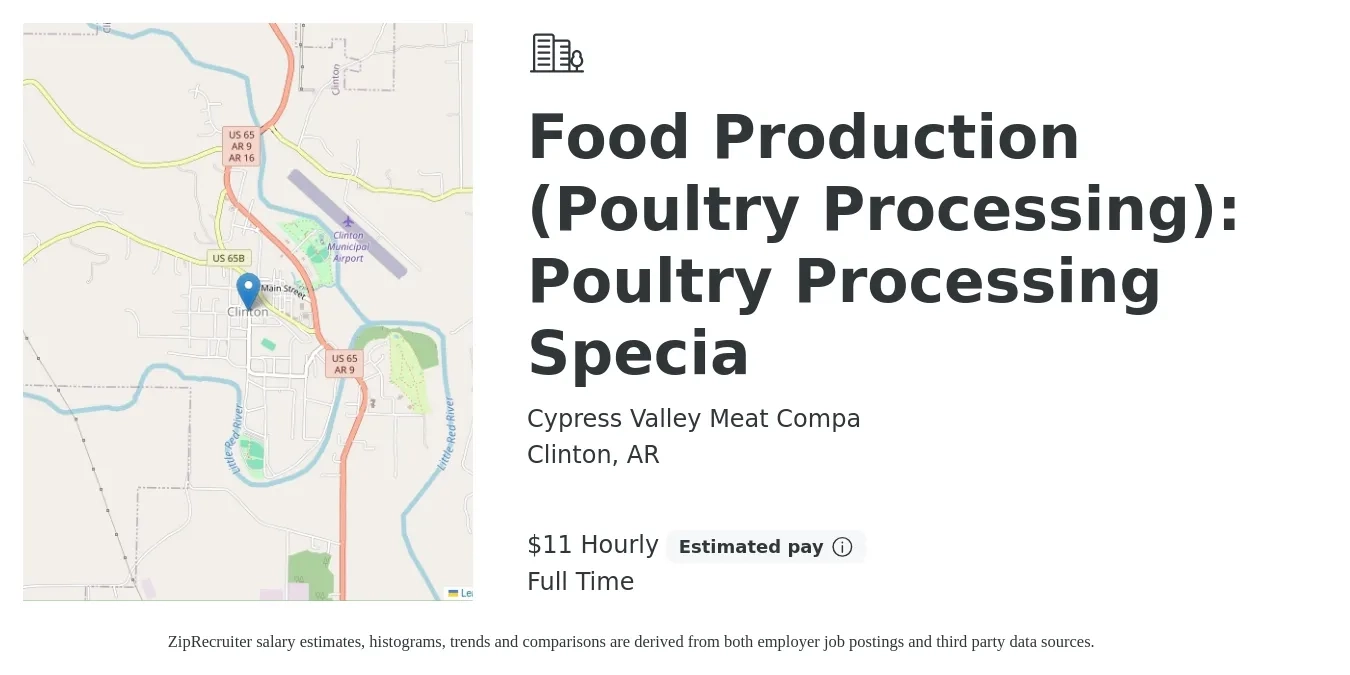Cypress Valley Meat Compa job posting for a Food Production (Poultry Processing): Poultry Processing Specia in Clinton, AR with a salary of $12 Hourly with a map of Clinton location.