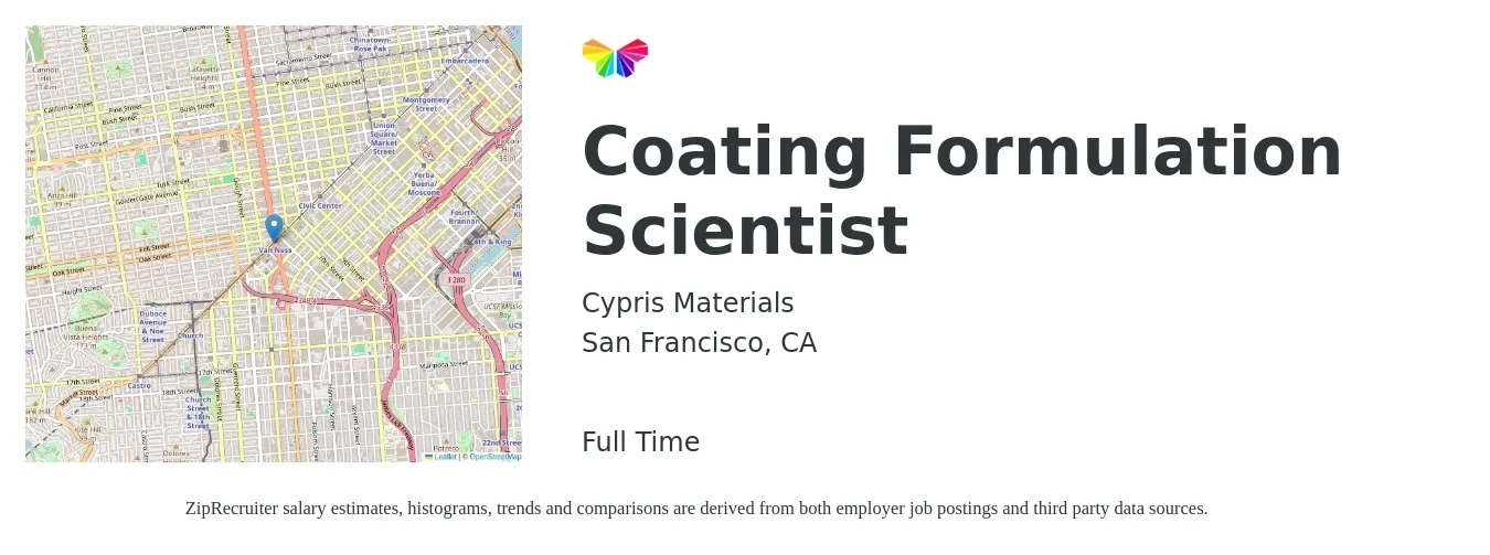Cypris Materials job posting for a Coating Formulation Scientist in San Francisco, CA with a salary of $31 to $53 Hourly with a map of San Francisco location.