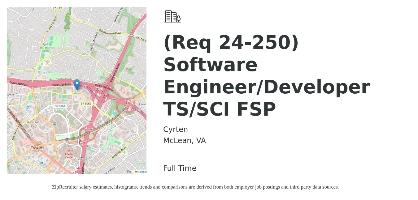 Cyrten job posting for a (Req 24-250) Software Engineer/Developer TS/SCI FSP in McLean, VA with a salary of $56 to $71 Hourly with a map of McLean location.