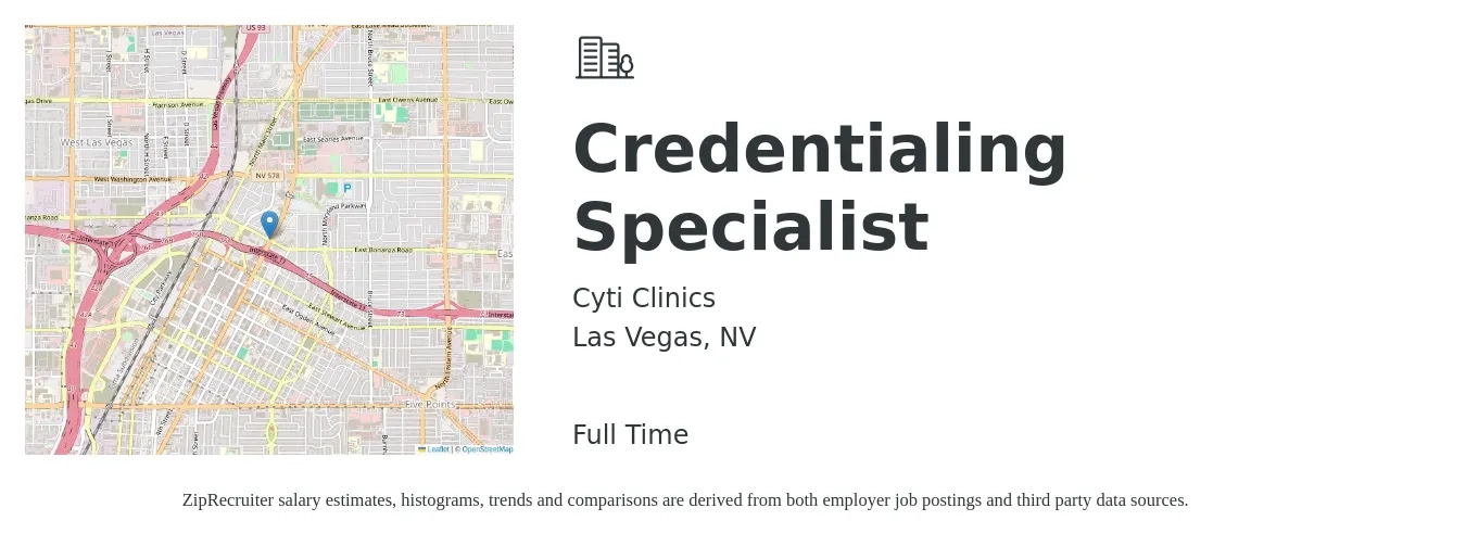 Cyti Clinics job posting for a Credentialing Specialist in Las Vegas, NV with a salary of $22 to $24 Hourly with a map of Las Vegas location.
