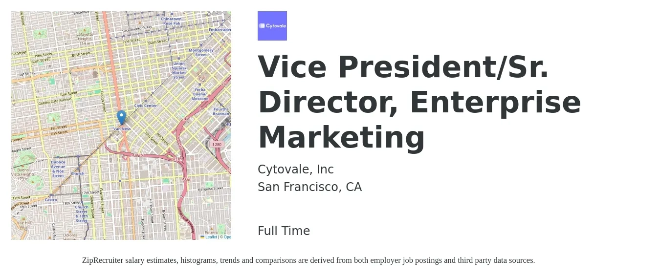 Cytovale, Inc job posting for a Vice President/Sr. Director, Enterprise Marketing in San Francisco, CA with a salary of $159,500 to $238,700 Yearly with a map of San Francisco location.