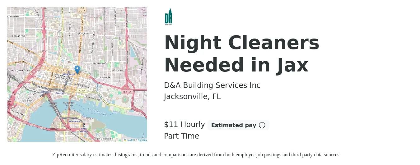 D&A Building Services Inc job posting for a Night Cleaners Needed in Jax in Jacksonville, FL with a salary of $12 Hourly with a map of Jacksonville location.