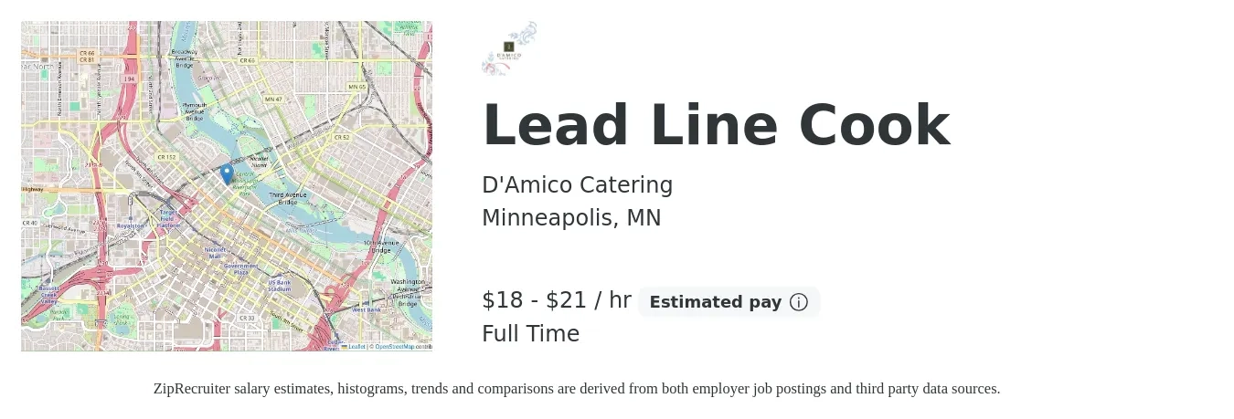 D'Amico Catering job posting for a Lead Line Cook in Minneapolis, MN with a salary of $19 to $22 Hourly with a map of Minneapolis location.