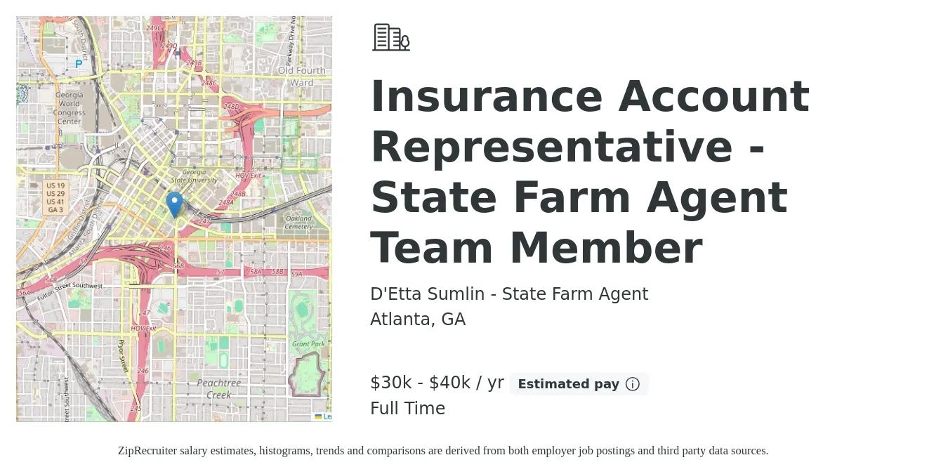 D'Etta Sumlin - State Farm Agent job posting for a Insurance Account Representative - State Farm Agent Team Member in Atlanta, GA with a salary of $30,000 to $40,000 Yearly with a map of Atlanta location.