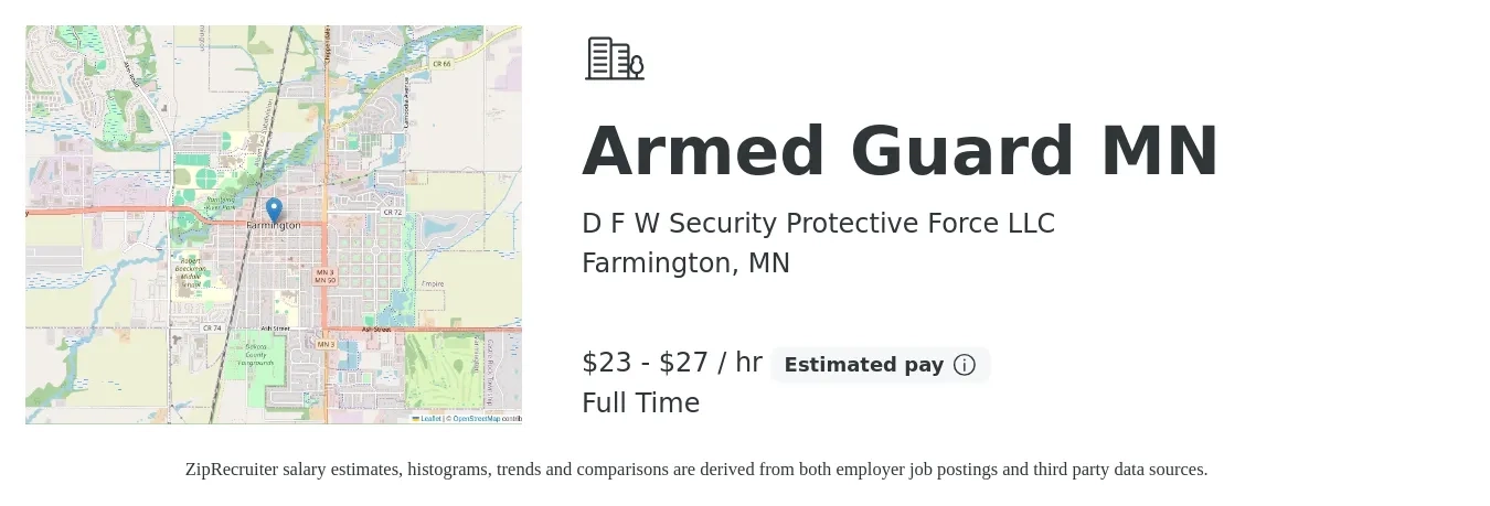 D F W Security Protective Force LLC job posting for a Armed Guard MN in Farmington, MN with a salary of $24 Hourly with a map of Farmington location.