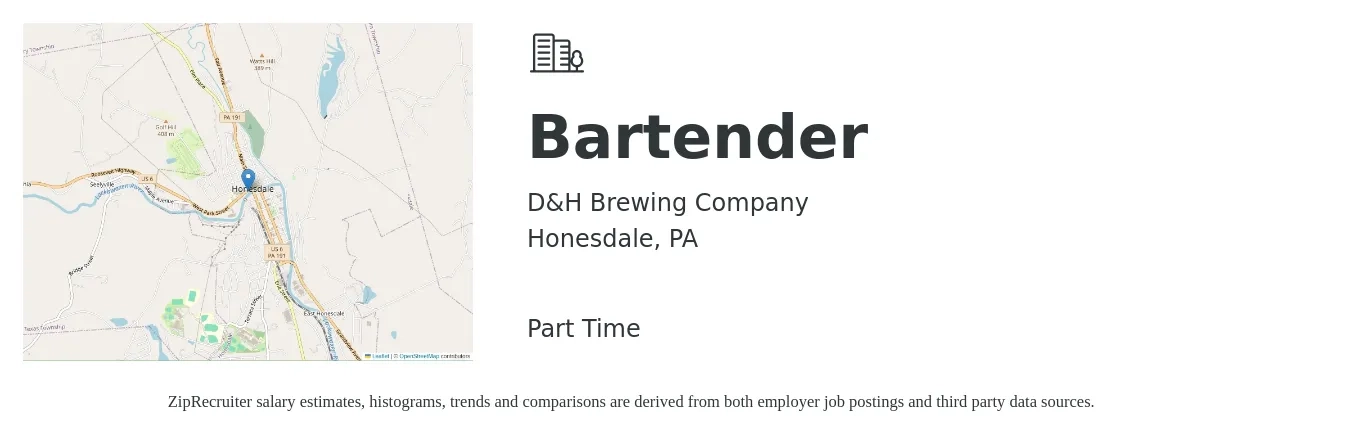 D&H Brewing Company job posting for a Bartender in Honesdale, PA with a salary of $10 to $18 Hourly with a map of Honesdale location.