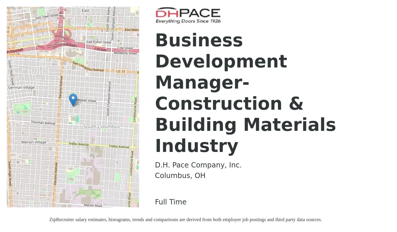 D.H. Pace Company, Inc. job posting for a Business Development Manager-Construction & Building Materials Industry in Columbus, OH with a salary of $58,900 to $96,600 Yearly with a map of Columbus location.