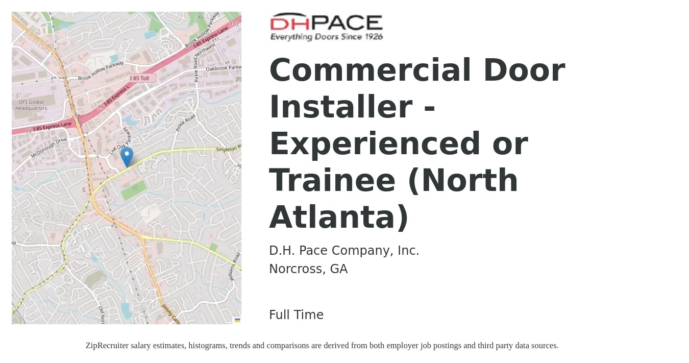 D.H. Pace Company, Inc. job posting for a Commercial Door Installer - Experienced or Trainee (North Atlanta) in Norcross, GA with a salary of $20 to $27 Hourly with a map of Norcross location.
