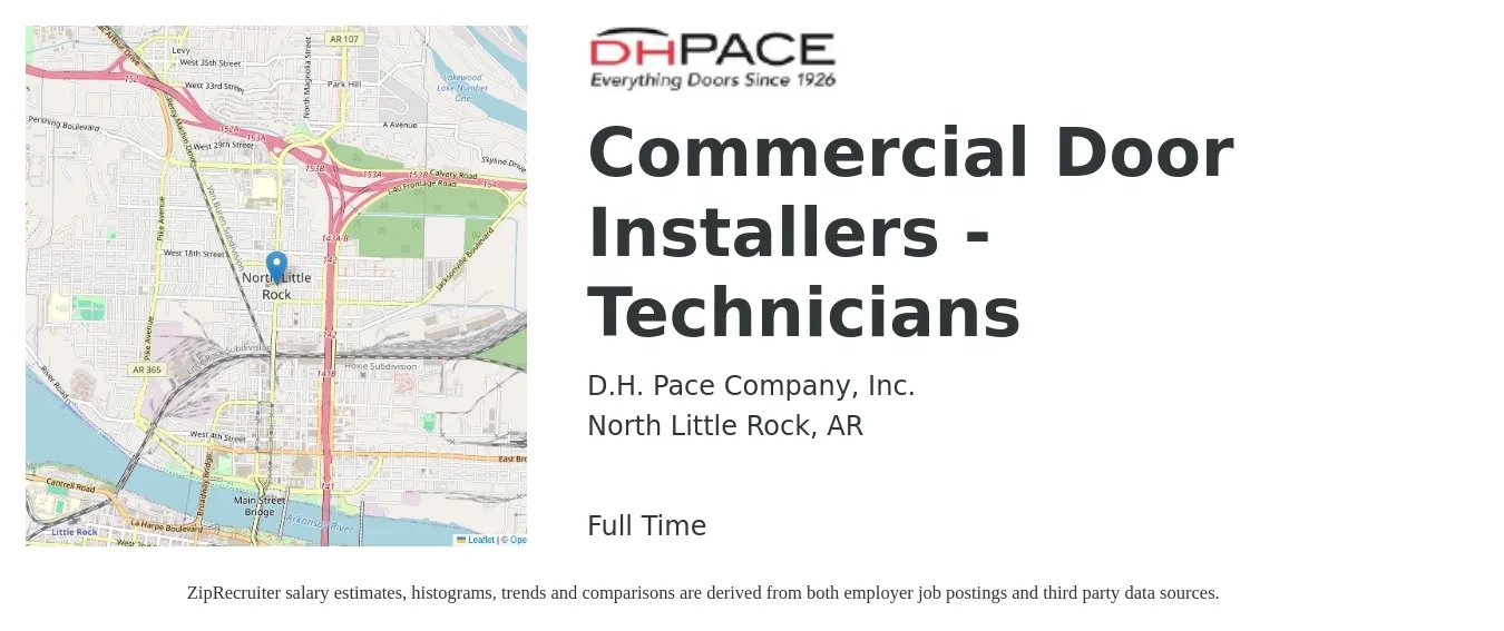 D.H. Pace Company, Inc. job posting for a Commercial Door Installers - Technicians in North Little Rock, AR with a salary of $20 to $28 Hourly with a map of North Little Rock location.