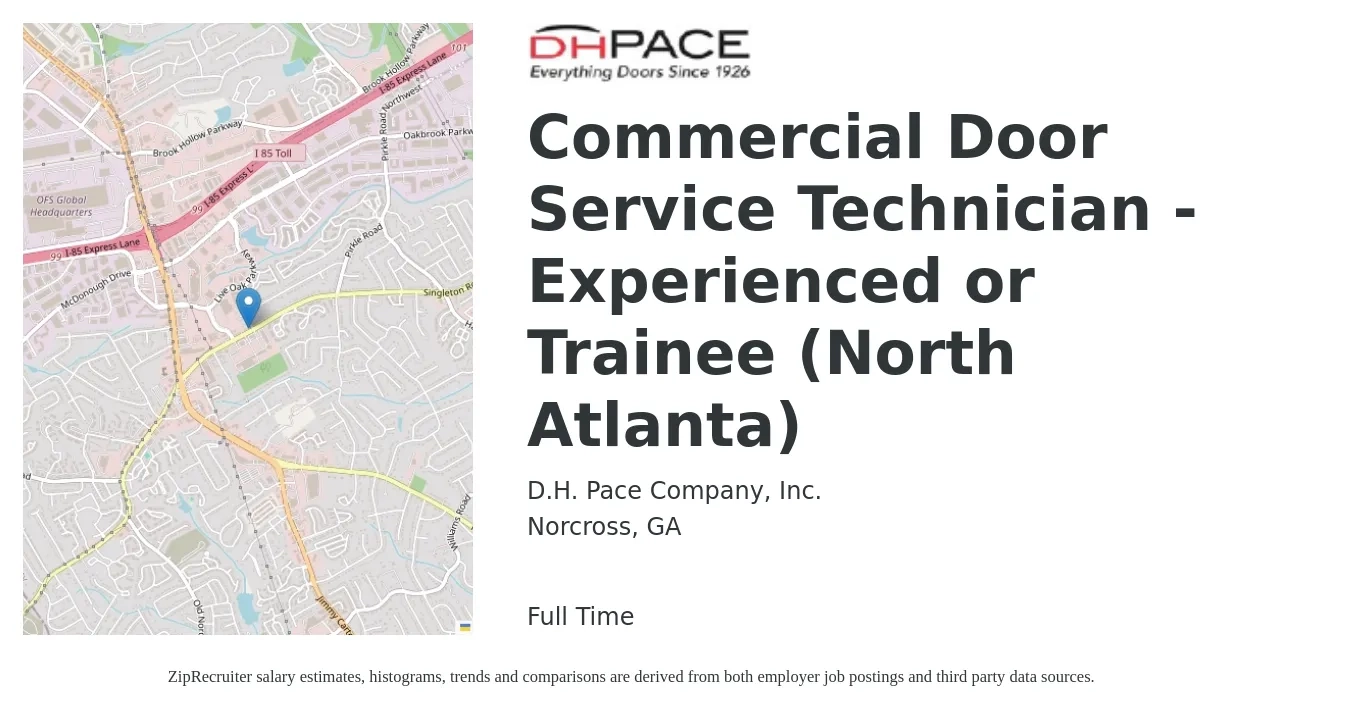 D.H. Pace Company, Inc. job posting for a Commercial Door Service Technician - Experienced or Trainee (North Atlanta) in Norcross, GA with a salary of $18 to $28 Hourly with a map of Norcross location.