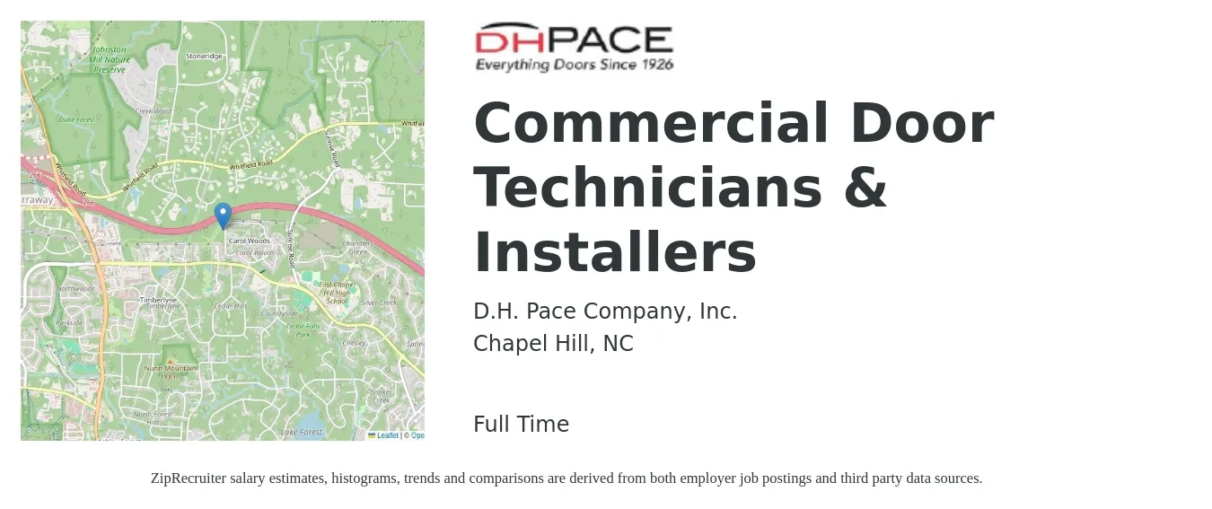 D.H. Pace Company, Inc. job posting for a Commercial Door Technicians & Installers in Chapel Hill, NC with a salary of $18 to $25 Hourly with a map of Chapel Hill location.