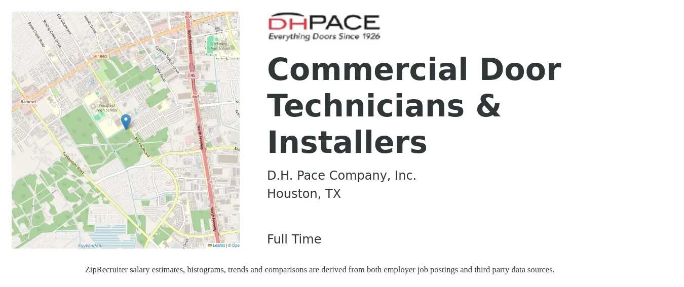 D.H. Pace Company, Inc. job posting for a Commercial Door Technicians & Installers in Houston, TX with a salary of $20 to $28 Hourly with a map of Houston location.