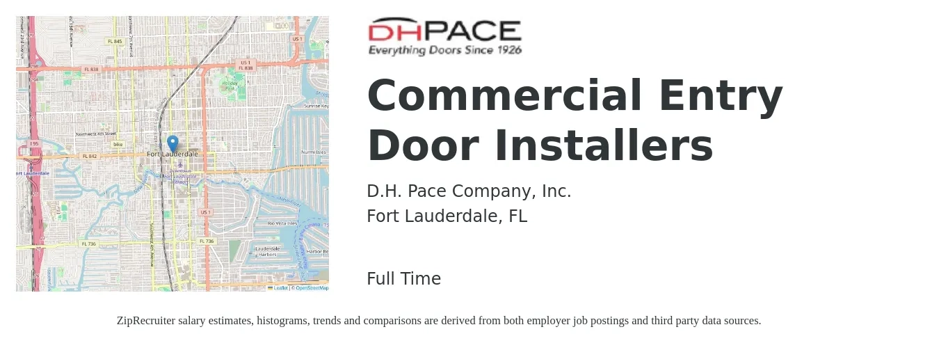 D.H. Pace Company, Inc. job posting for a Commercial Entry Door Installers in Fort Lauderdale, FL with a salary of $20 to $28 Hourly with a map of Fort Lauderdale location.