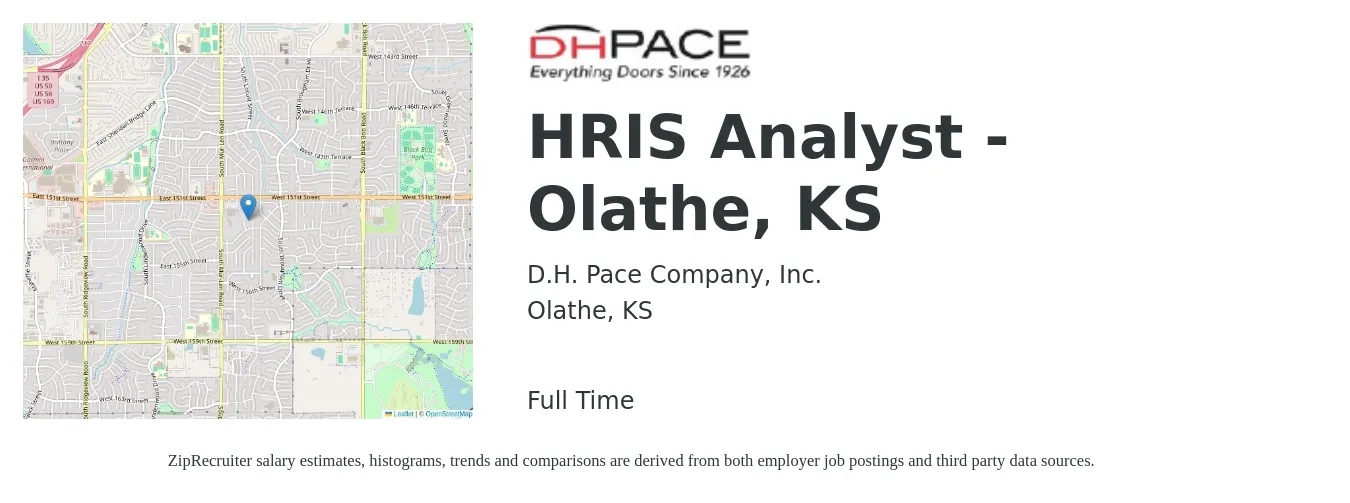 D.H. Pace Company, Inc. job posting for a HRIS Analyst - Olathe, KS in Olathe, KS with a salary of $65,800 to $101,200 Yearly with a map of Olathe location.