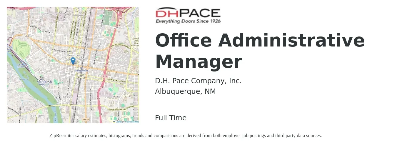 D.H. Pace Company, Inc. job posting for a Office Administrative Manager in Albuquerque, NM with a salary of $19 to $28 Hourly with a map of Albuquerque location.