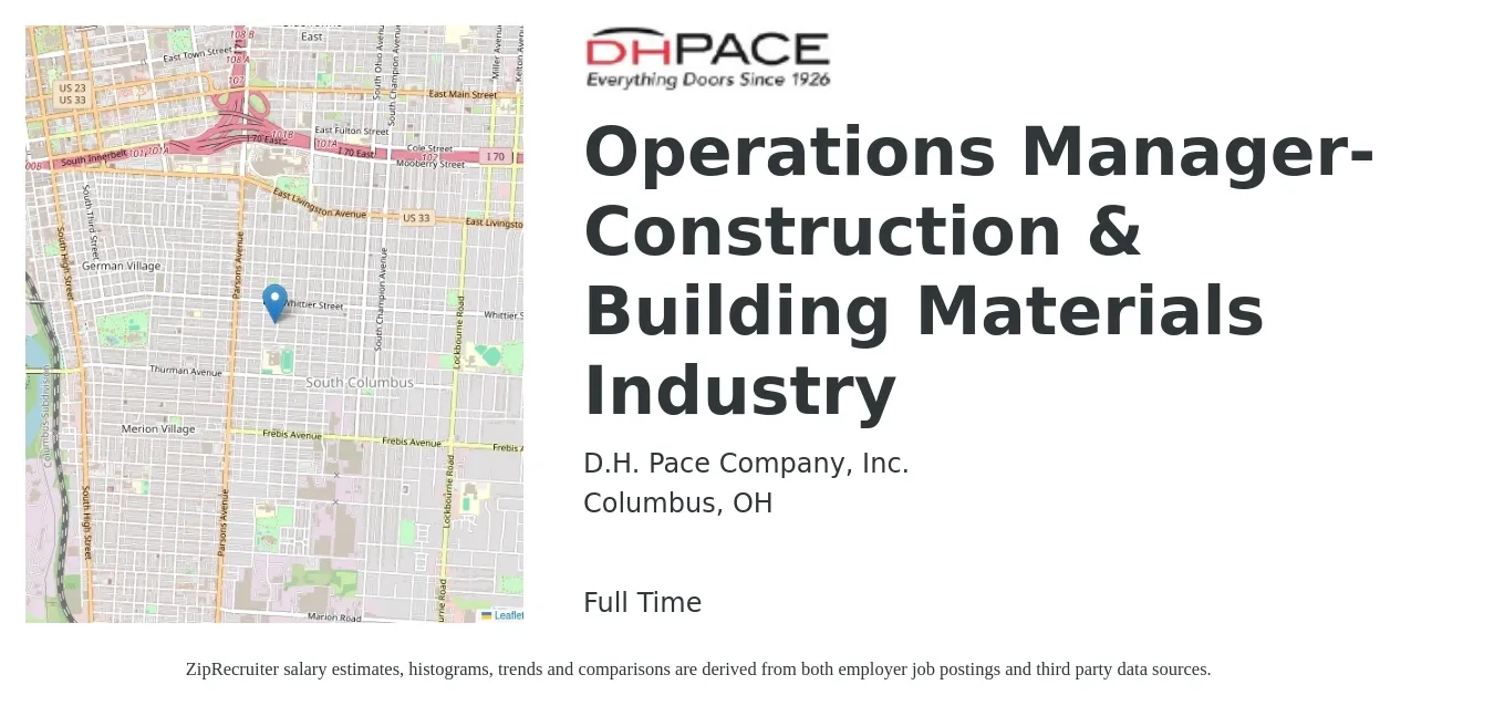 D.H. Pace Company, Inc. job posting for a Operations Manager-Construction & Building Materials Industry in Columbus, OH with a salary of $67,100 to $99,000 Yearly with a map of Columbus location.