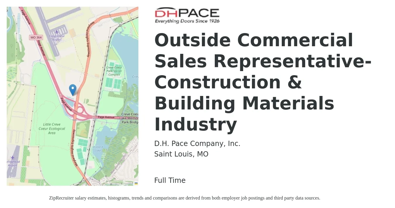 D.H. Pace Company, Inc. job posting for a Outside Commercial Sales Representative-Construction & Building Materials Industry in Saint Louis, MO with a salary of $49,800 to $85,300 Yearly with a map of Saint Louis location.