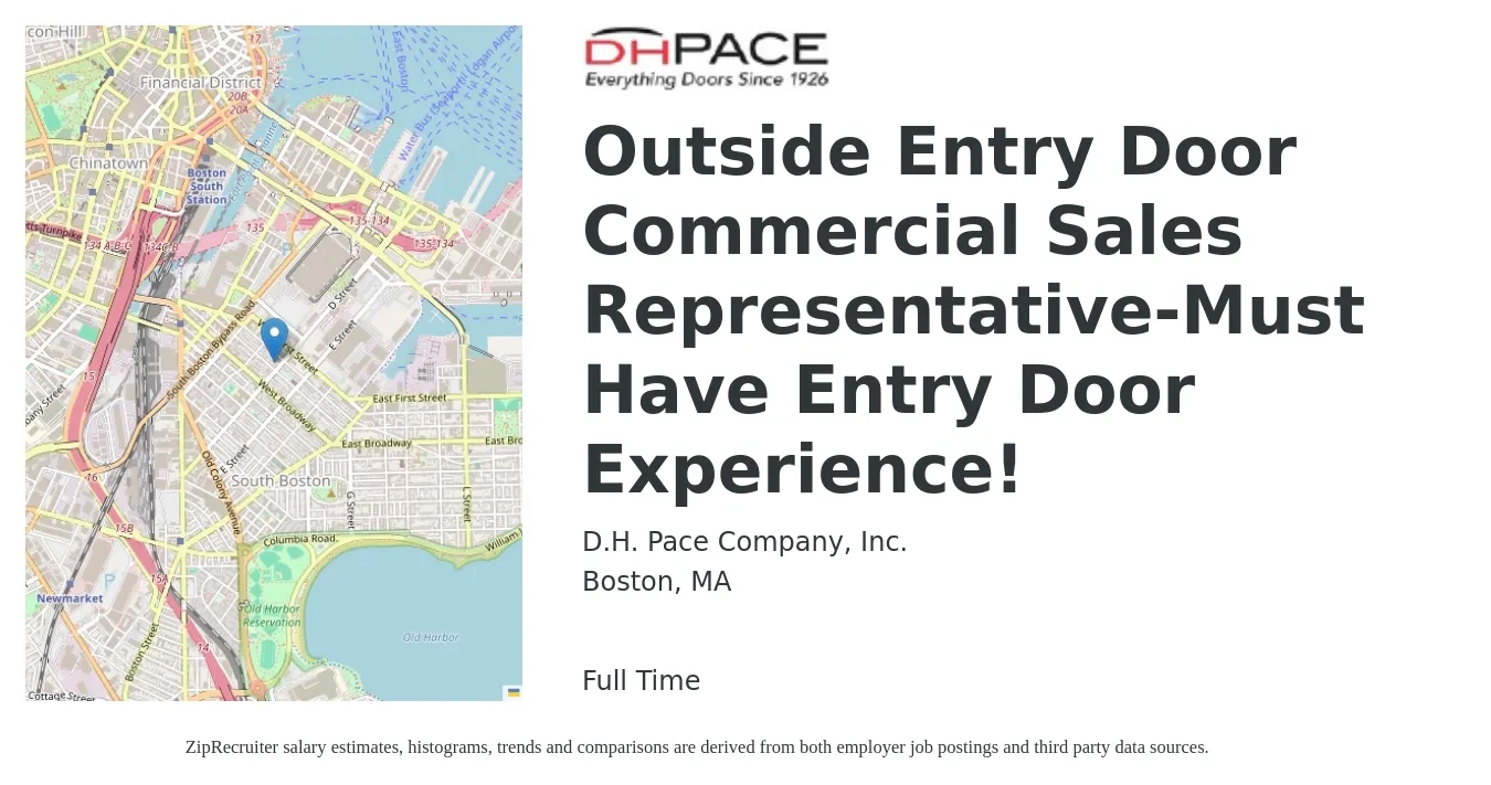 D.H. Pace Company, Inc. job posting for a Outside Entry Door Commercial Sales Representative-Must Have Entry Door Experience! in Boston, MA with a salary of $51,100 to $82,100 Yearly with a map of Boston location.