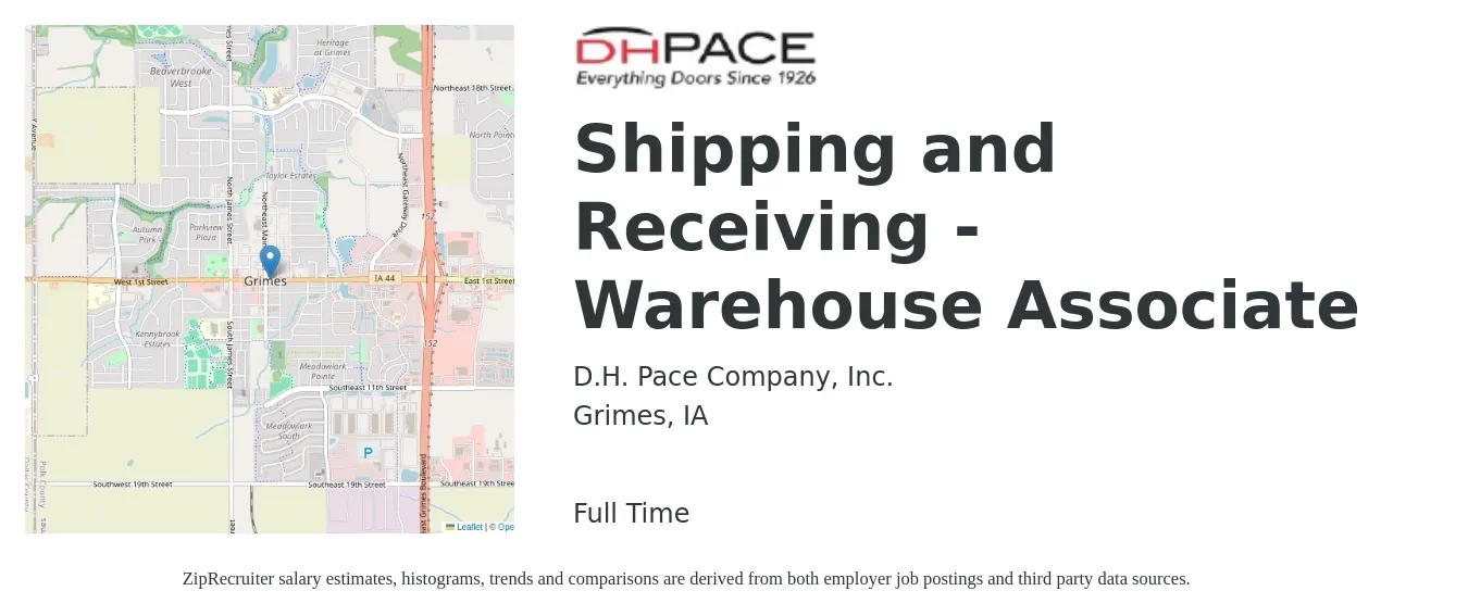 D.H. Pace Company, Inc. job posting for a Shipping and Receiving - Warehouse Associate in Grimes, IA with a salary of $17 to $20 Hourly with a map of Grimes location.