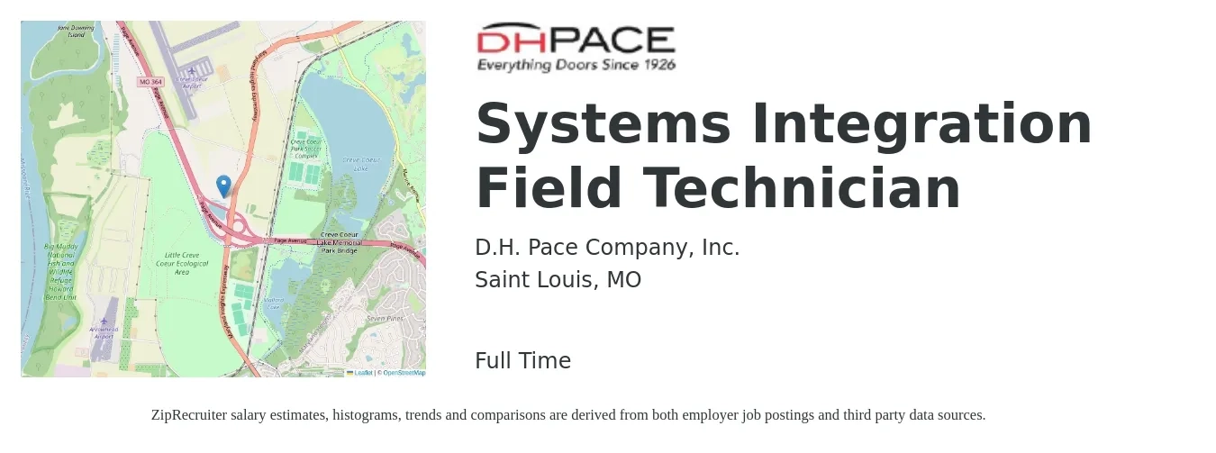 D.H. Pace Company, Inc. job posting for a Systems Integration Field Technician in Saint Louis, MO with a salary of $22 to $36 Hourly with a map of Saint Louis location.