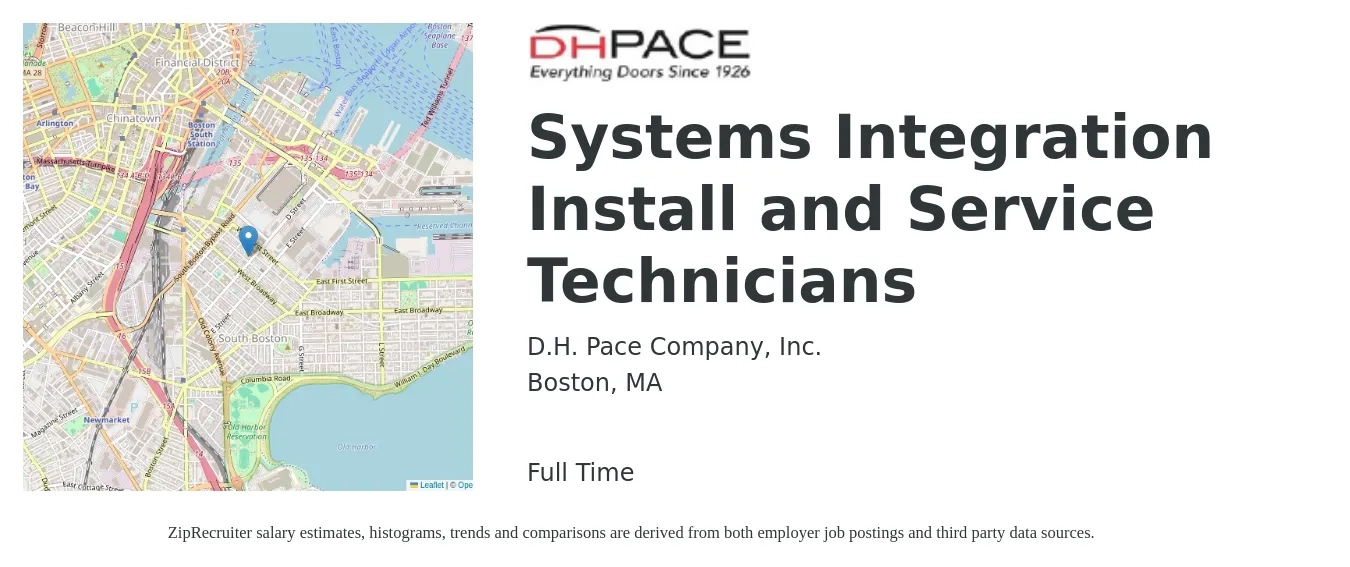 D.H. Pace Company, Inc. job posting for a Systems Integration Install and Service Technicians in Boston, MA with a salary of $28 to $38 Hourly with a map of Boston location.