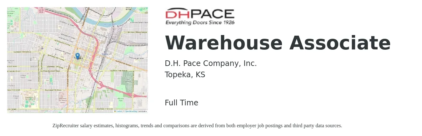 D.H. Pace Company, Inc. job posting for a Warehouse Associate in Topeka, KS with a salary of $15 to $18 Hourly with a map of Topeka location.
