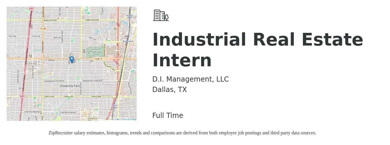 D.I. Management, LLC job posting for a Industrial Real Estate Intern in Dallas, TX with a salary of $18 to $22 Hourly with a map of Dallas location.