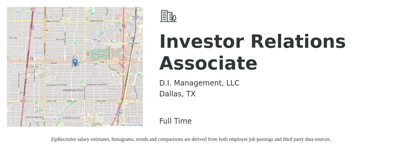 D.I. Management, LLC job posting for a Investor Relations Associate in Dallas, TX with a salary of $61,400 to $133,100 Yearly with a map of Dallas location.
