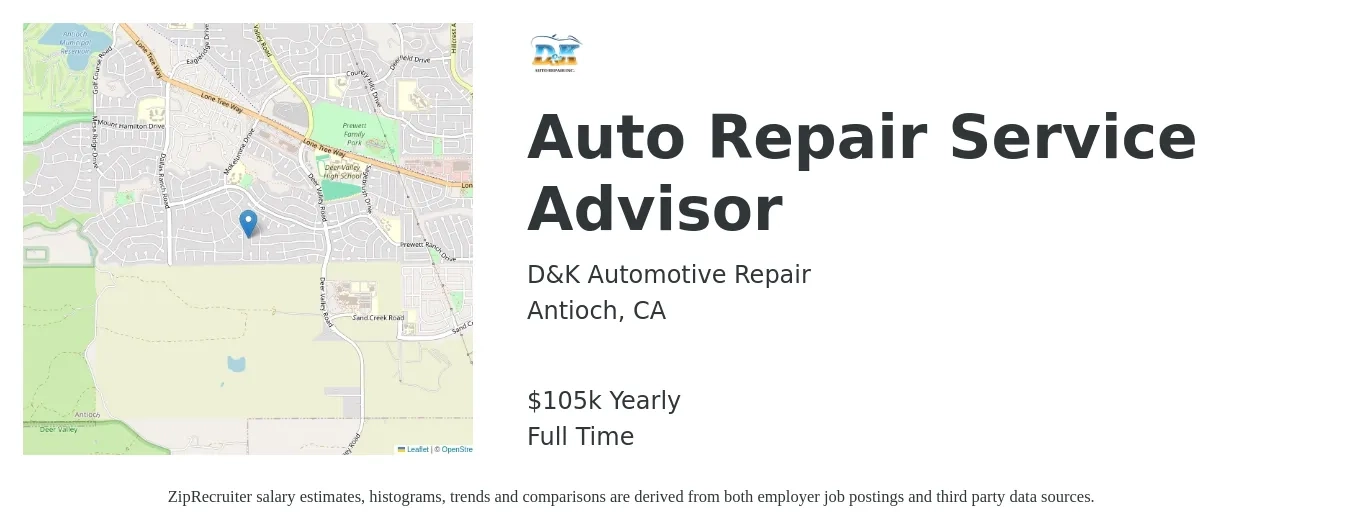 D&K Automotive Repair job posting for a Auto Repair Service Advisor in Antioch, CA with a salary of $105,000 Yearly with a map of Antioch location.