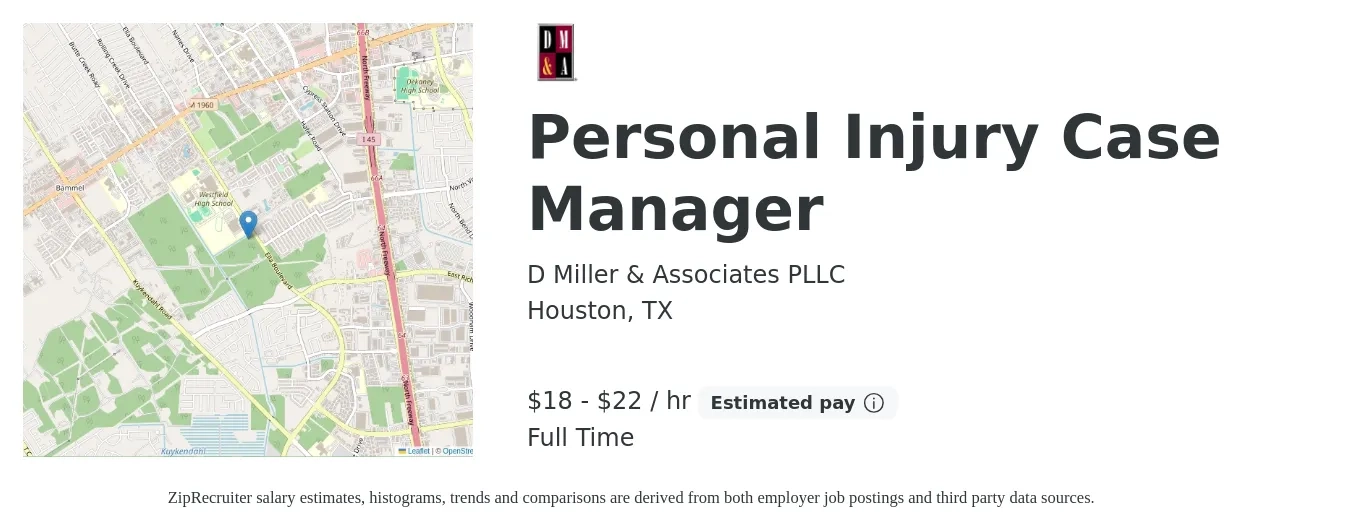 D Miller & Associates PLLC job posting for a Personal Injury Case Manager in Houston, TX with a salary of $19 to $23 Hourly with a map of Houston location.
