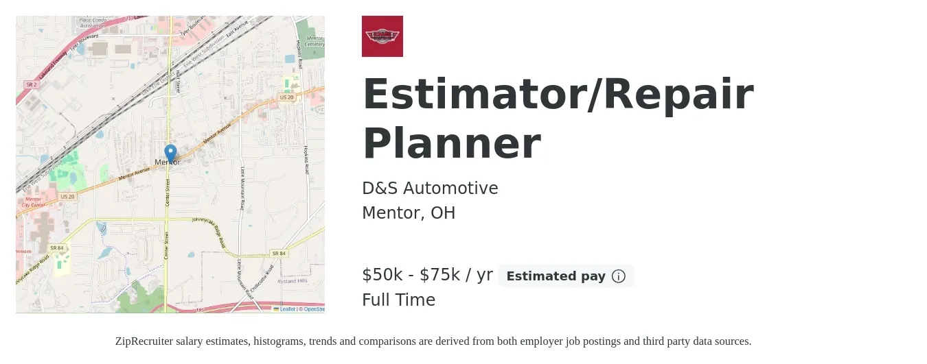 D&S Automotive job posting for a Estimator/Repair Planner in Mentor, OH with a salary of $50,000 to $75,000 Yearly with a map of Mentor location.