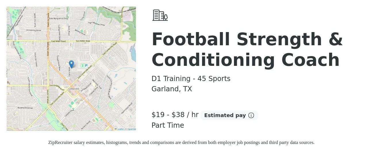 D1 Training - 45 Sports job posting for a Football Strength & Conditioning Coach in Garland, TX with a salary of $20 to $40 Hourly with a map of Garland location.