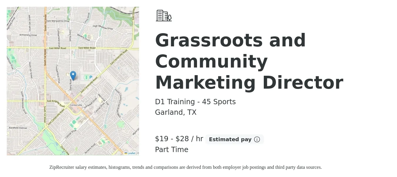 D1 Training - 45 Sports job posting for a Grassroots and Community Marketing Director in Garland, TX with a salary of $20 to $30 Hourly with a map of Garland location.