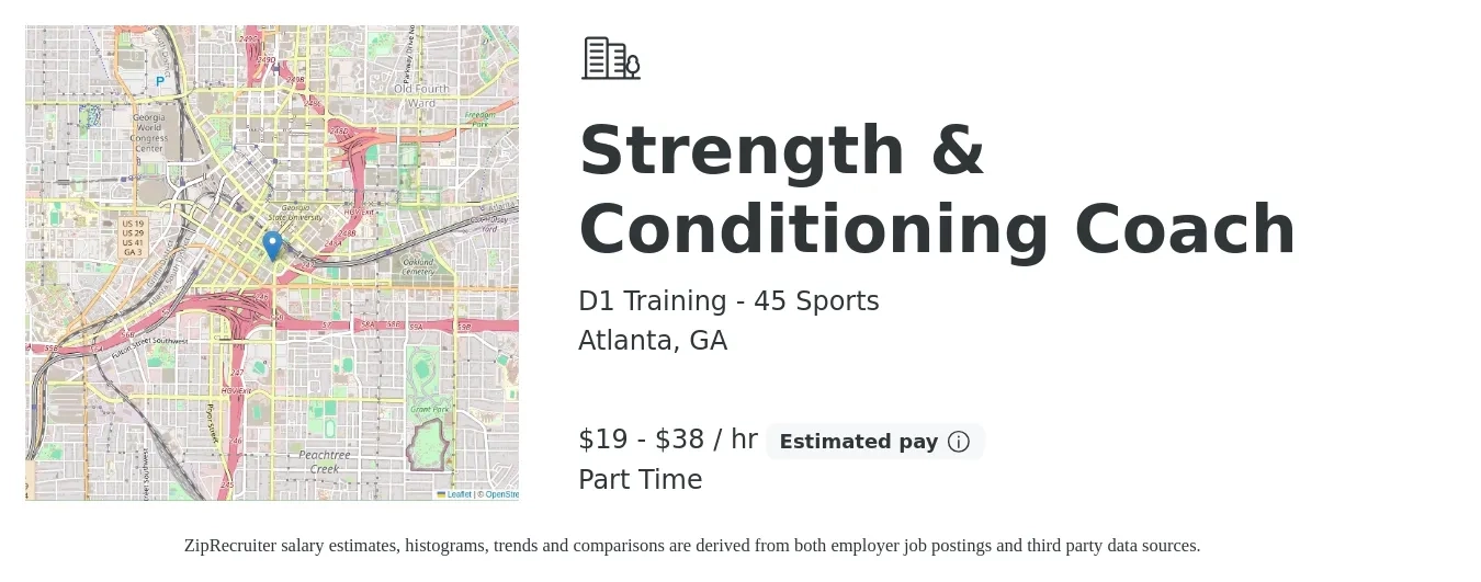 D1 Training - 45 Sports job posting for a Strength & Conditioning Coach in Atlanta, GA with a salary of $20 to $40 Hourly with a map of Atlanta location.