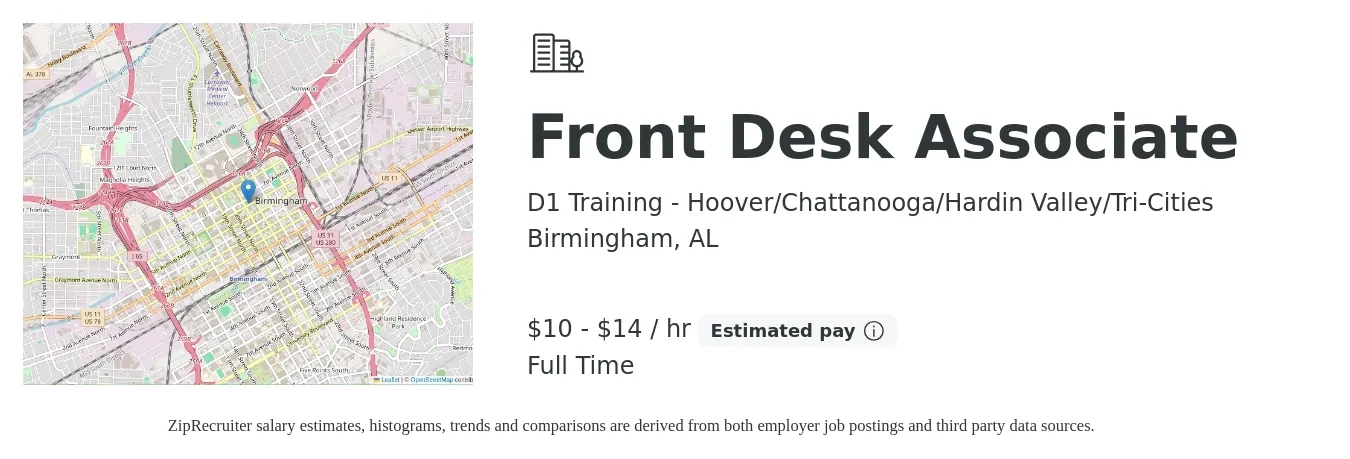 D1 Training - Hoover/Chattanooga/Hardin Valley/Tri-Cities job posting for a Front Desk Associate in Birmingham, AL with a salary of $11 to $15 Hourly with a map of Birmingham location.