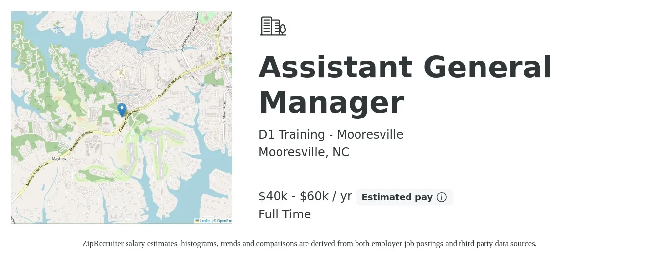 D1 Training - Mooresville job posting for a Assistant General Manager in Mooresville, NC with a salary of $40,000 to $60,000 Yearly with a map of Mooresville location.