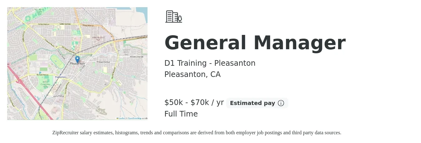 D1 Training - Pleasanton job posting for a General Manager in Pleasanton, CA with a salary of $50,000 to $70,000 Yearly with a map of Pleasanton location.
