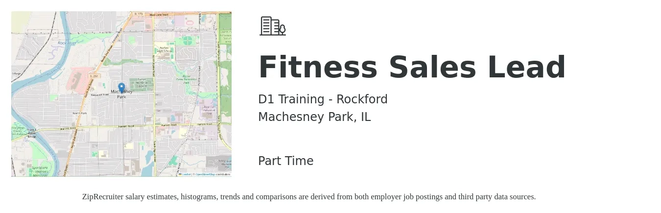 D1 Training - Rockford job posting for a Fitness Sales Lead in Machesney Park, IL with a salary of $10 to $1,000 Daily with a map of Machesney Park location.