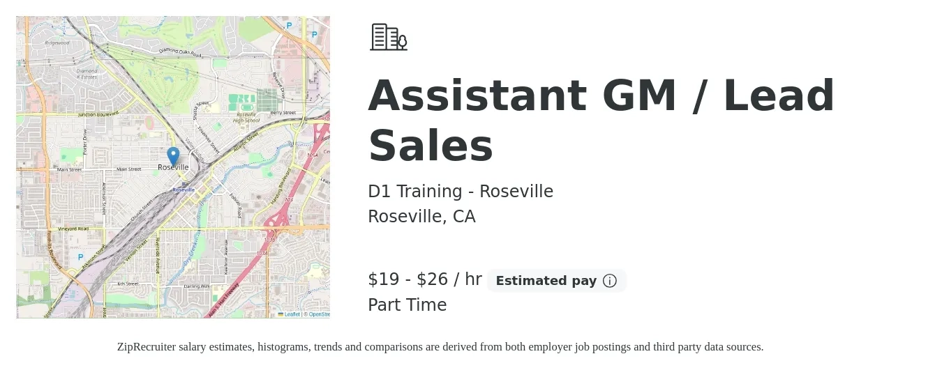 D1 Training - Roseville job posting for a Assistant GM / Lead Sales in Roseville, CA with a salary of $20 to $28 Hourly with a map of Roseville location.