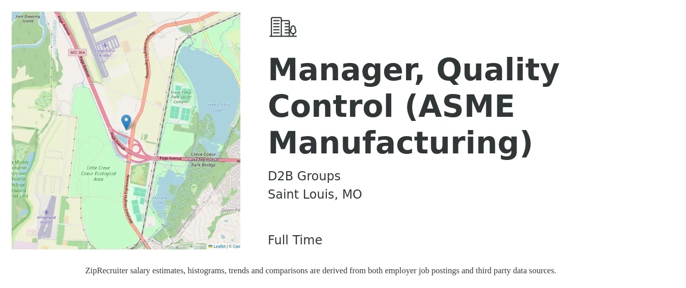 D2B Groups job posting for a Manager, Quality Control (ASME Manufacturing) in Saint Louis, MO with a salary of $58,800 to $97,200 Yearly with a map of Saint Louis location.