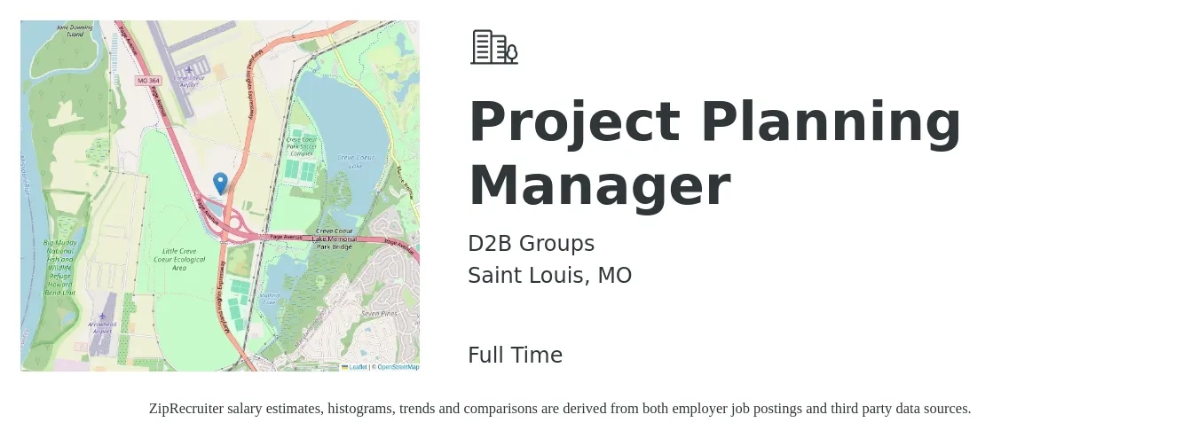 D2B Groups job posting for a Project Planning Manager in Saint Louis, MO with a salary of $76,300 to $119,600 Yearly with a map of Saint Louis location.