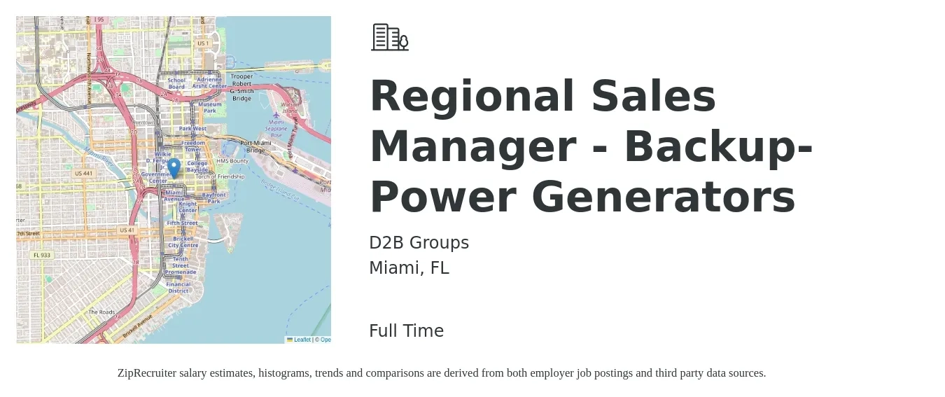 D2B Groups job posting for a Regional Sales Manager - Backup-Power Generators in Miami, FL with a salary of $68,800 to $107,400 Yearly with a map of Miami location.