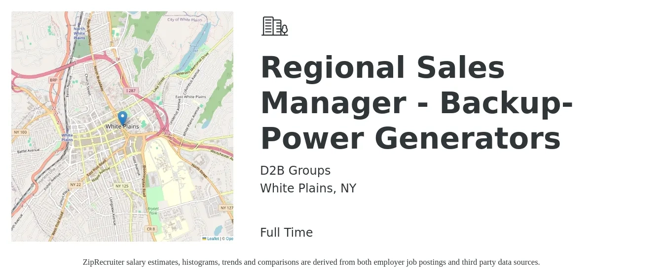 D2B Groups job posting for a Regional Sales Manager - Backup-Power Generators in White Plains, NY with a salary of $74,600 to $116,500 Yearly with a map of White Plains location.