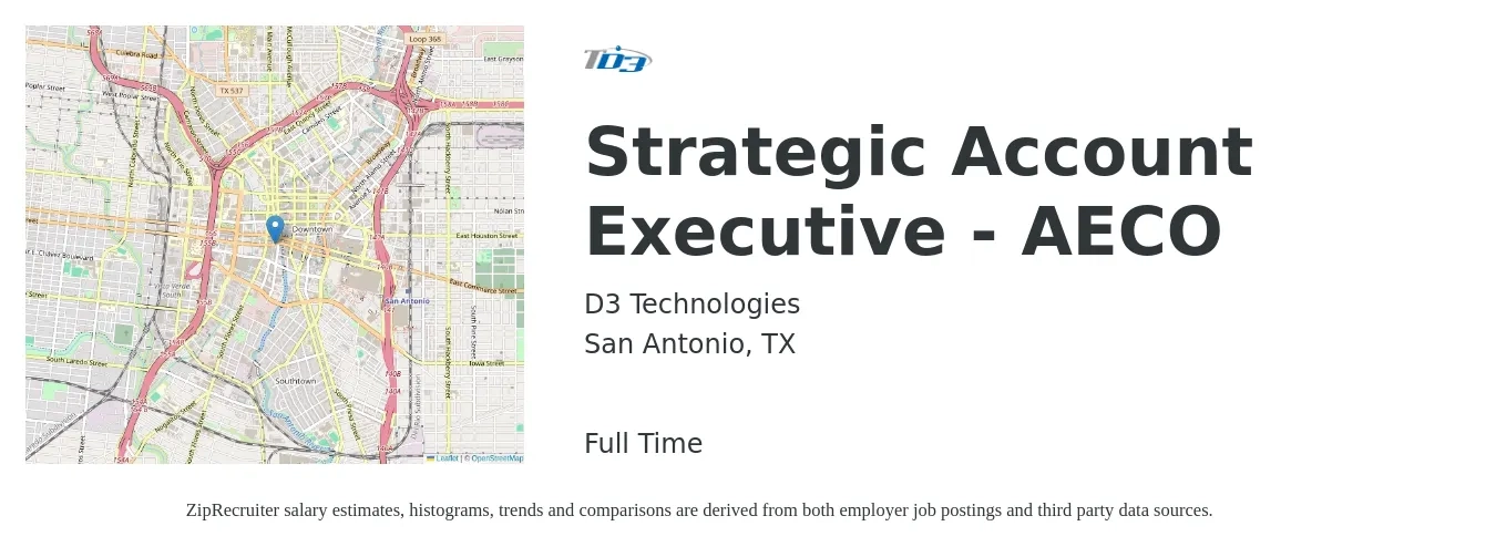 D3 Technologies job posting for a Strategic Account Executive - AECO in San Antonio, TX with a salary of $79,800 to $121,800 Yearly with a map of San Antonio location.