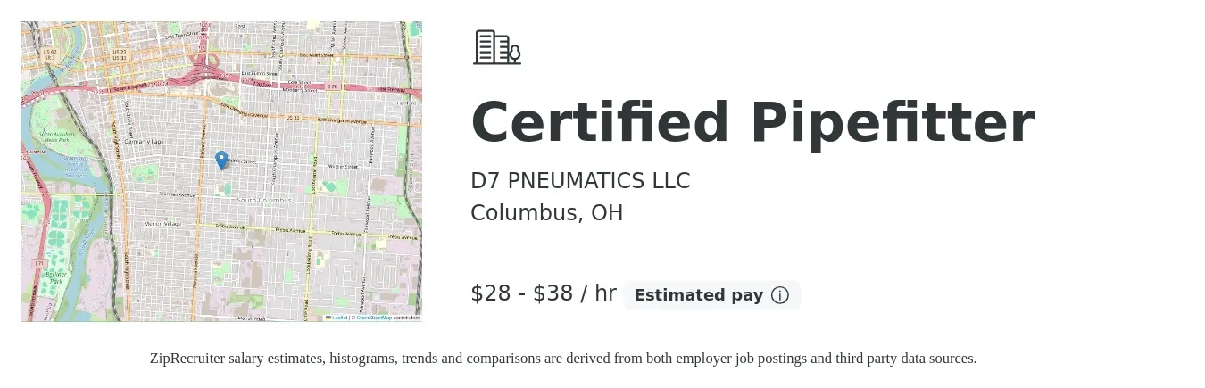 D7 PNEUMATICS LLC job posting for a Certified Pipefitter in Columbus, OH with a salary of $30 to $40 Hourly with a map of Columbus location.
