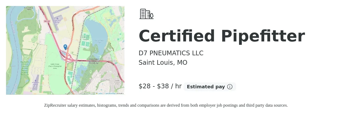 D7 PNEUMATICS LLC job posting for a Certified Pipefitter in Saint Louis, MO with a salary of $30 to $40 Hourly with a map of Saint Louis location.