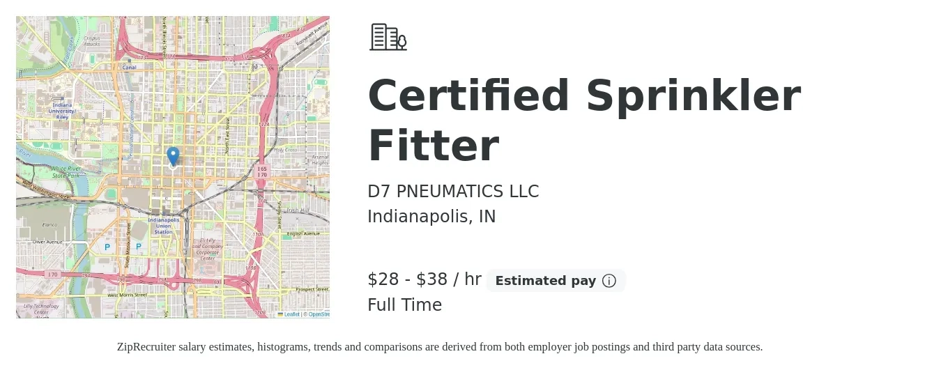 D7 PNEUMATICS LLC job posting for a Certified Sprinkler Fitter in Indianapolis, IN with a salary of $30 to $40 Hourly with a map of Indianapolis location.