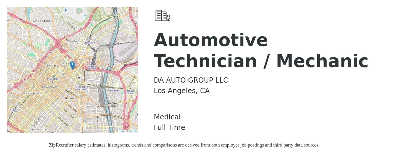 DA AUTO GROUP LLC job posting for a Automotive Technician / Mechanic in Los Angeles, CA with a salary of $1,300 to $1,500 Weekly and benefits including medical, and pto with a map of Los Angeles location.