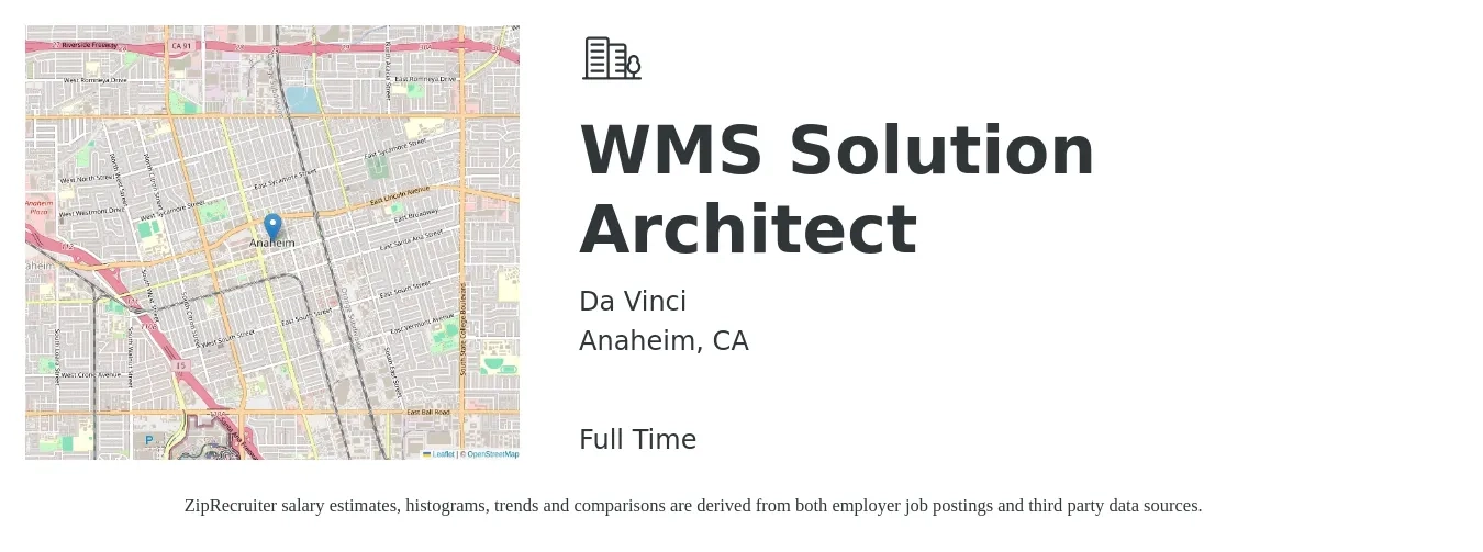 Da Vinci job posting for a WMS Solution Architect in Anaheim, CA with a salary of $66 to $87 Hourly with a map of Anaheim location.